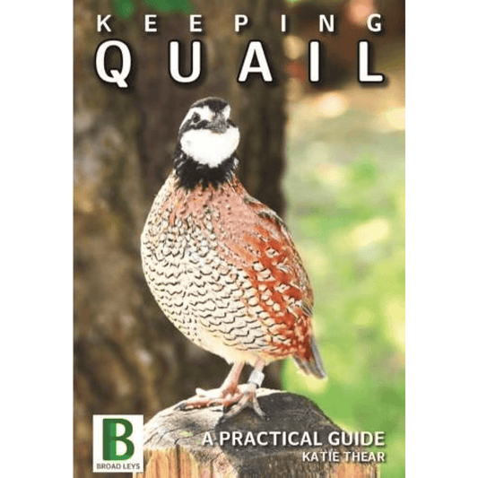 Keeping Quail, by Katie Thear